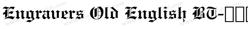 Engravers Old English BT字体转换